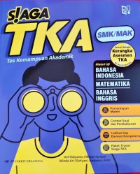 Image of Siaga TKA (Tes Kemampuan Akademik) untuk SMK/MAK