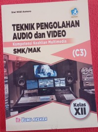 Image of Teknik Pengolahan Audio & Video XII